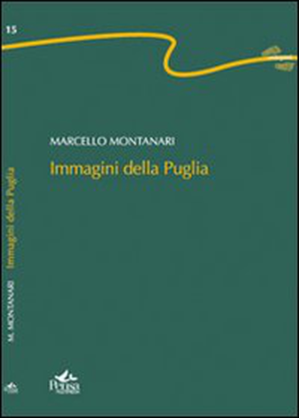 Immagini della Puglia - Librerie.coop Immagini della Puglia - Librerie.coop