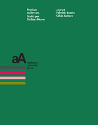 Fondato sul lavoro. Scritti per Stefano Musso - Librerie.coop Fondato sul lavoro. Scritti per Stefano Musso - Librerie.coop