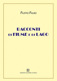 Racconti di fiume e di lago - Librerie.coop