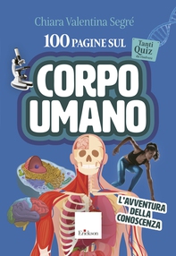 100 pagine sul corpo umano - Librerie.coop