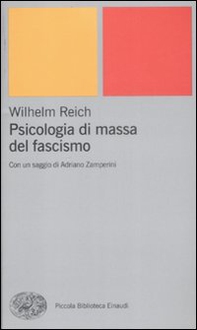 Psicologia di massa del fascismo - Librerie.coop
