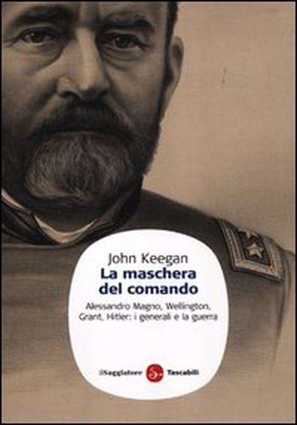 La maschera del comando - Librerie.coop La maschera del comando - Librerie.coop