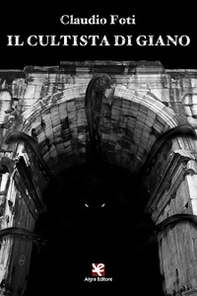 Il cultista di Giano - Librerie.coop