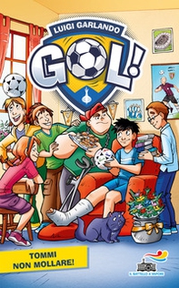 Tommi non mollare! - Librerie.coop Tommi non mollare! - Librerie.coop
