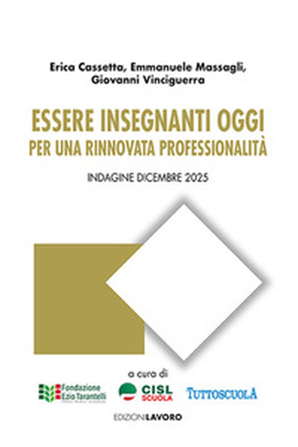 Essere insegnanti oggi. Per una rinnovata professionalità. Indagine dicembre 2025 - Librerie.coop