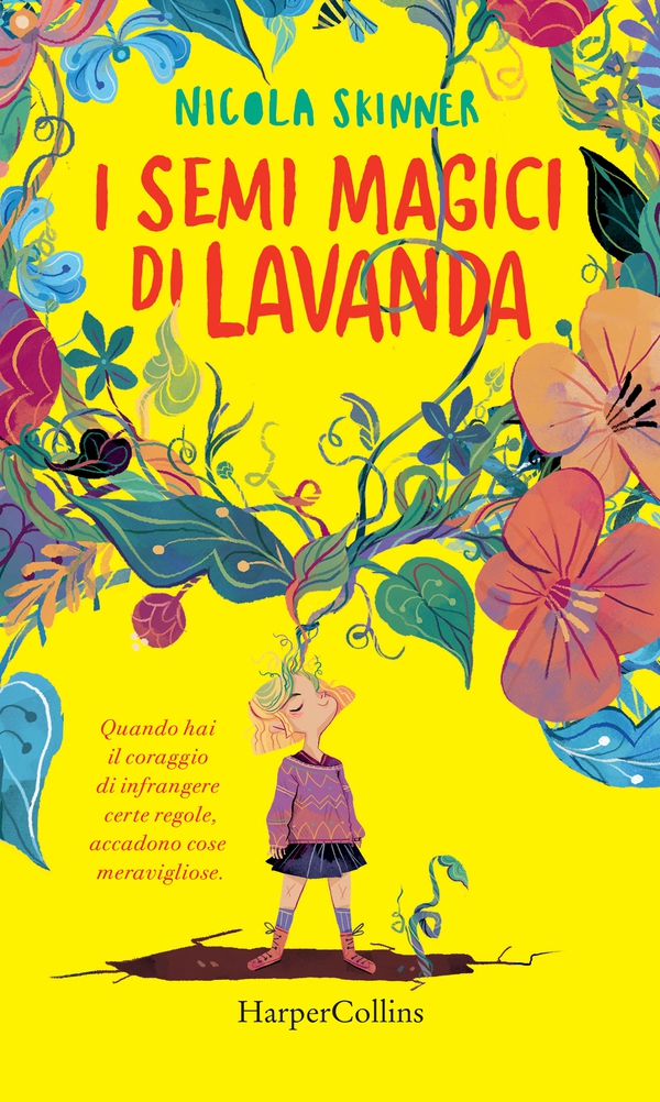I semi magici di Lavanda - Librerie.coop I semi magici di Lavanda - Librerie.coop