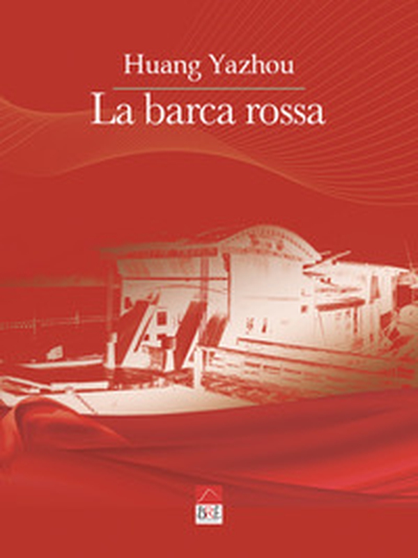 La barca rossa - Librerie.coop La barca rossa - Librerie.coop