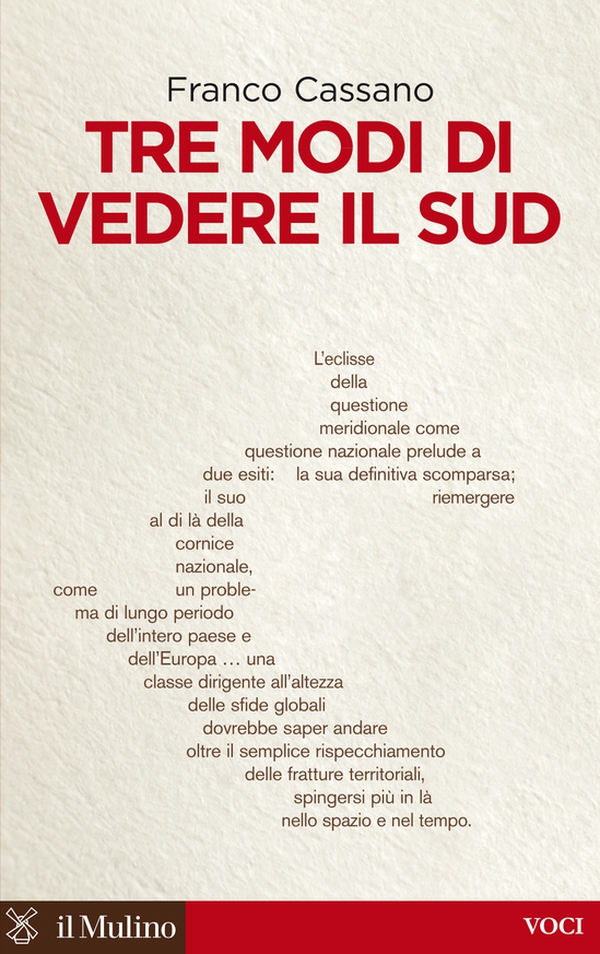 Tre modi di vedere il Sud - Librerie.coop Tre modi di vedere il Sud - Librerie.coop