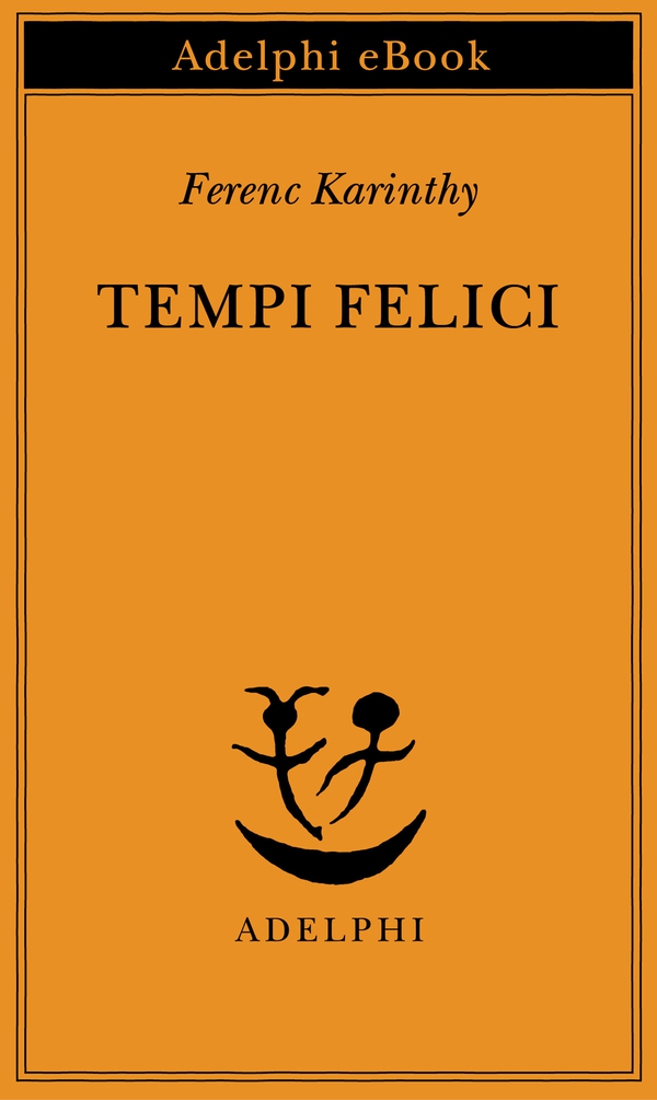 Tempi felici - Librerie.coop Tempi felici - Librerie.coop