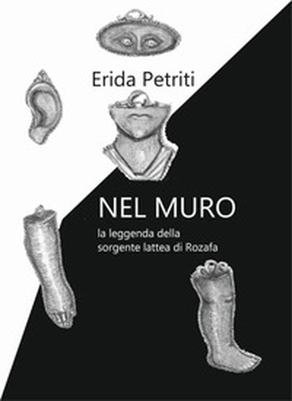 Nel muro. La leggenda della sorgente lattea di Rozafa - Librerie.coop Nel muro. La leggenda della sorgente lattea di Rozafa - Librerie.coop