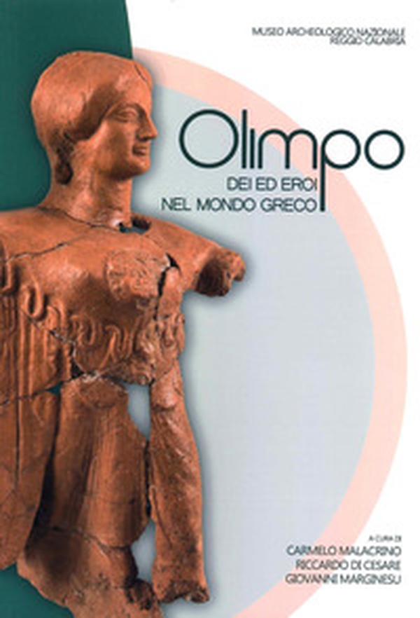 Olimpo. Dei ed eroi del mondo greco - Librerie.coop