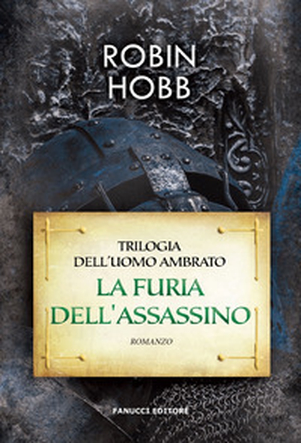 La furia dell'assassino. Trilogia dell'uomo ambrato - Vol. 2 - Librerie.coop La furia dell'assassino. Trilogia dell'uomo ambrato - Vol. 2 - Librerie.coop