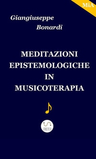 Meditazioni epistemologiche in musicoterapia - Librerie.coop