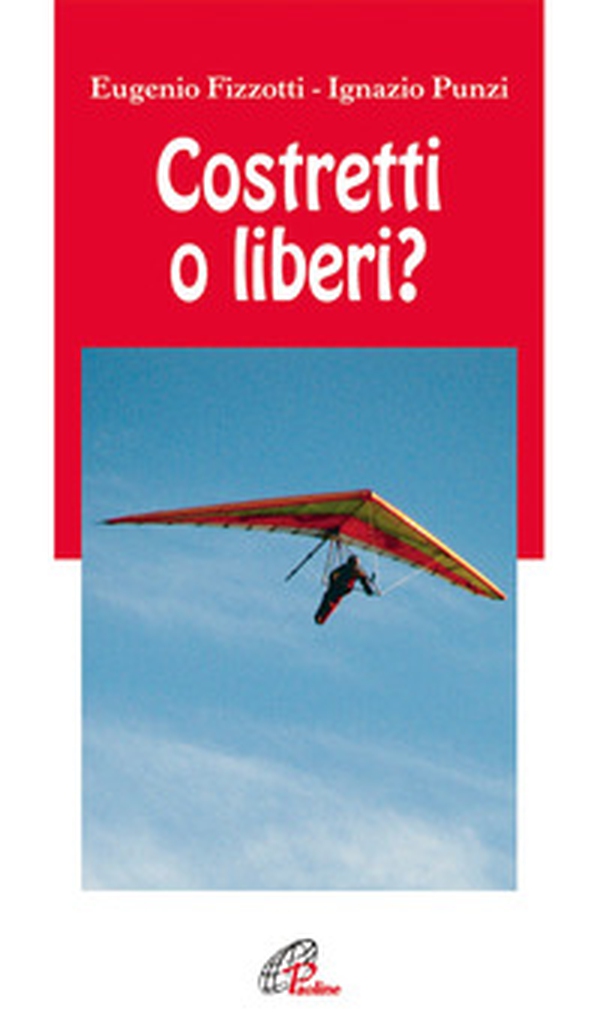 Costretti o liberi? - Librerie.coop