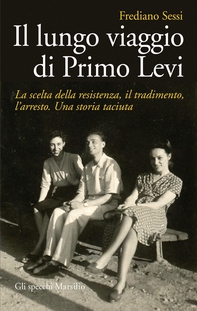 Il lungo viaggio di Primo Levi - Librerie.coop