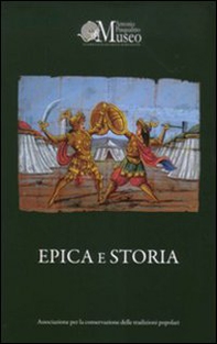 Epica e storia. Le vie del cavaliere in memoria di Antonio Pasqualino - Librerie.coop