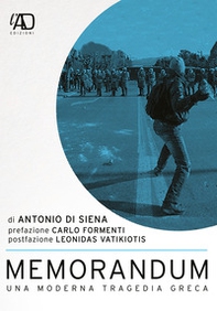Memorandum. Una moderna tragedia greca - Librerie.coop