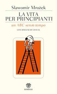 La vita per principianti - Librerie.coop La vita per principianti - Librerie.coop