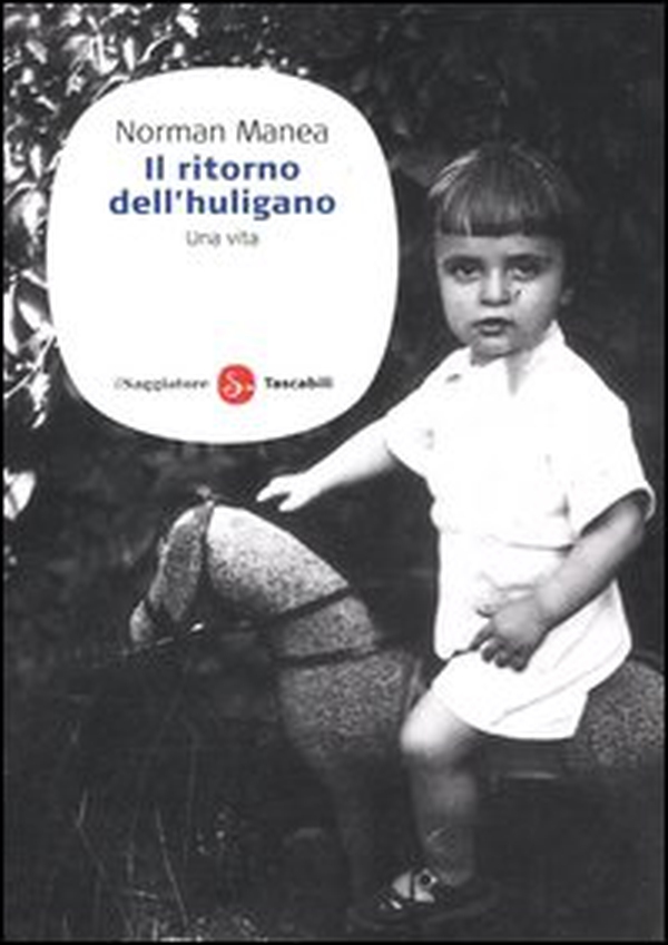 Il ritorno dell'huligano. Una vita - Librerie.coop Il ritorno dell'huligano. Una vita - Librerie.coop