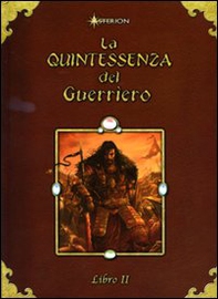La quintessenza del guerriero - Vol. 2 - Librerie.coop La quintessenza del guerriero - Vol. 2 - Librerie.coop