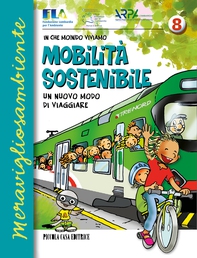 Mobilità sostenibile - Meravigliosambiente - Librerie.coop Mobilità sostenibile - Meravigliosambiente - Librerie.coop
