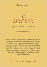 Il sogno. Analisi mentale di un mistero - Librerie.coop Il sogno. Analisi mentale di un mistero - Librerie.coop