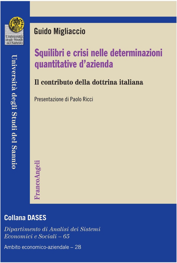 Squilibri e crisi nelle determinazioni quantitative d'azienda. Il contributo della dottrina italiana - Librerie.coop Squilibri e crisi nelle determinazioni quantitative d'azienda. Il contributo della dottrina italiana - Librerie.coop