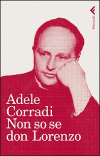 Non so se don Lorenzo - Librerie.coop