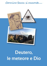 Deutero, le meteore e Dio - Librerie.coop Deutero, le meteore e Dio - Librerie.coop