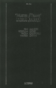 Muster. Innesti Europei-Trame. Europaische Anknupfungen - Librerie.coop Muster. Innesti Europei-Trame. Europaische Anknupfungen - Librerie.coop