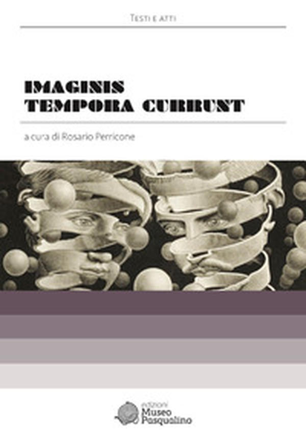 Imaginis tempora currunt - Librerie.coop Imaginis tempora currunt - Librerie.coop