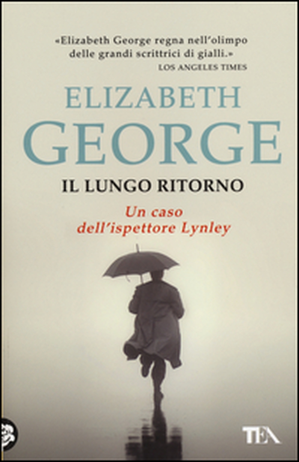 Il lungo ritorno. Un caso dell'ispettore Lynley - Librerie.coop Il lungo ritorno. Un caso dell'ispettore Lynley - Librerie.coop