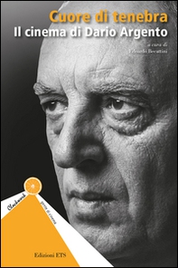 Cuore di tenebra. Il cinema di Dario Argento - Librerie.coop