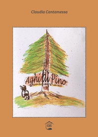 Aghi di Pino - Librerie.coop