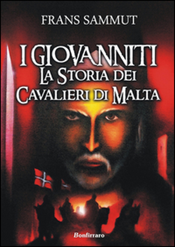 I Giovanniti. La storia dei cavalieri di Malta - Librerie.coop I Giovanniti. La storia dei cavalieri di Malta - Librerie.coop