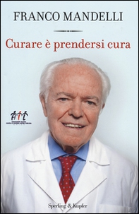 Curare è prendersi cura - Librerie.coop