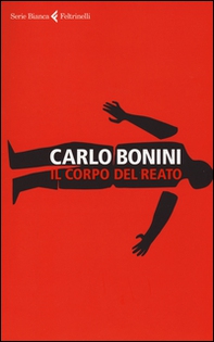 Il corpo del reato - Librerie.coop