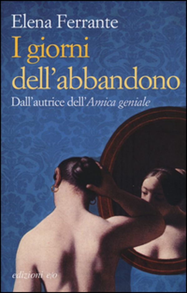 I giorni dell'abbandono - Librerie.coop I giorni dell'abbandono - Librerie.coop