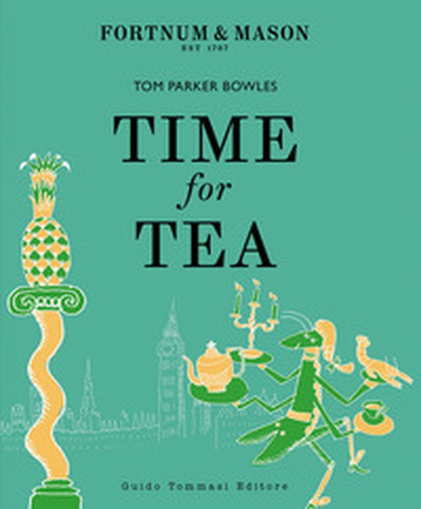 Time for tea. Ediz. italiana - Librerie.coop Time for tea. Ediz. italiana - Librerie.coop
