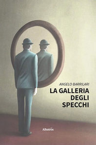 La galleria degli specchi - Librerie.coop