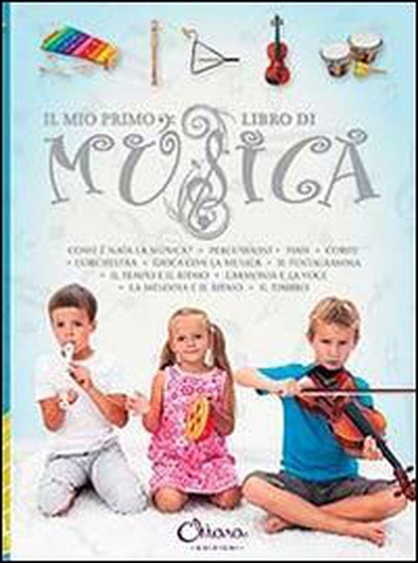 Il mio primo libro di musica - Librerie.coop Il mio primo libro di musica - Librerie.coop
