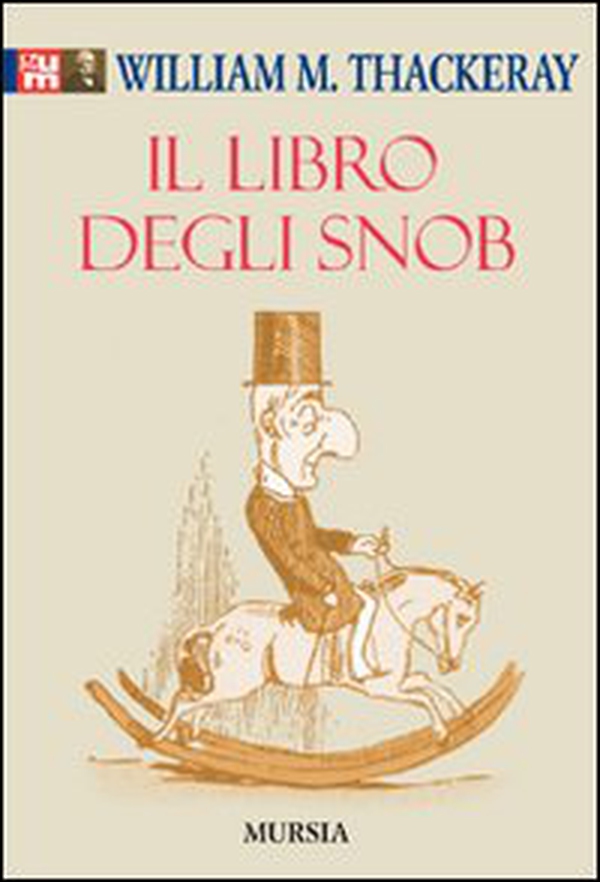 Il libro degli snob - Librerie.coop Il libro degli snob - Librerie.coop