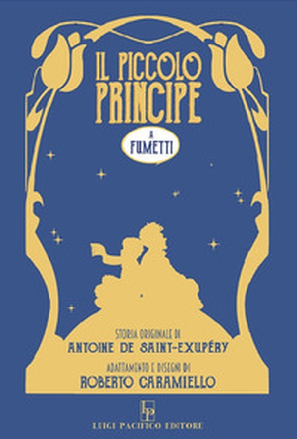 Il piccolo principe a fumetti - Librerie.coop