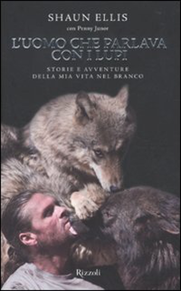 L'uomo che parlava con i lupi. Storie e avventure della mia vita nel branco - Librerie.coop L'uomo che parlava con i lupi. Storie e avventure della mia vita nel branco - Librerie.coop