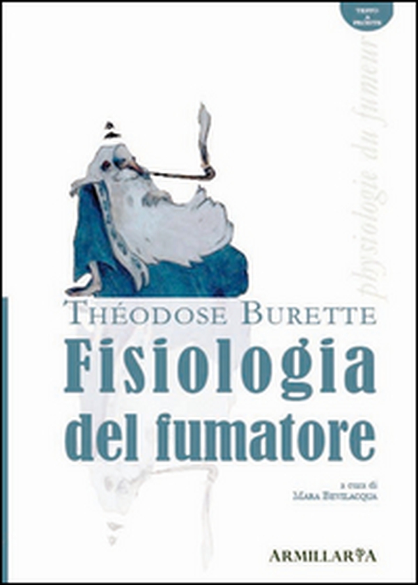 Fisiologia del fumatore-Physiologie du fumeur - Librerie.coop Fisiologia del fumatore-Physiologie du fumeur - Librerie.coop