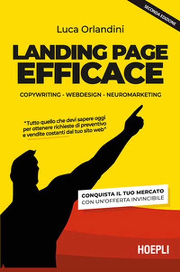 Landing page efficace. Copywriting Webdesign Neuromarketing - Librerie.coop Landing page efficace. Copywriting Webdesign Neuromarketing - Librerie.coop