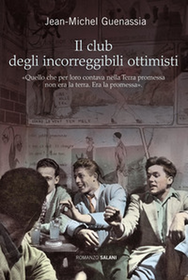 Il club degli incorreggibili ottimisti - Librerie.coop Il club degli incorreggibili ottimisti - Librerie.coop