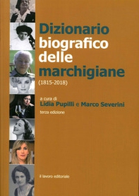 Dizionario biografico delle marchigiane (1815-2018) - Librerie.coop Dizionario biografico delle marchigiane (1815-2018) - Librerie.coop