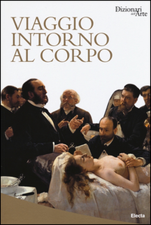 Viaggio intorno al corpo - Librerie.coop Viaggio intorno al corpo - Librerie.coop