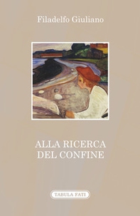 Alla ricerca del confine - Librerie.coop Alla ricerca del confine - Librerie.coop